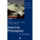 American Philosophies: An Anthology