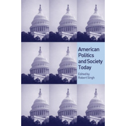 American Politics and Society Today