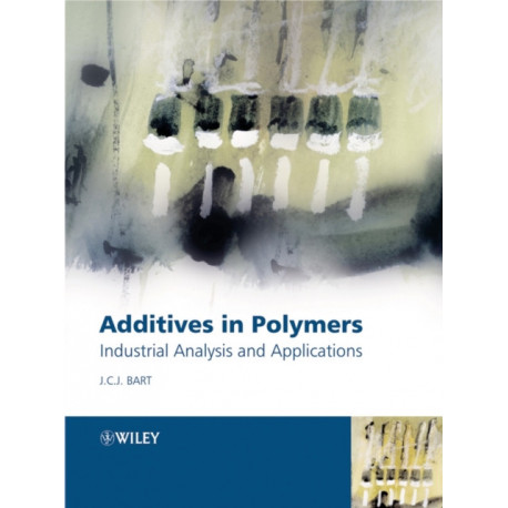 Additives in Polymers: Industrial Analysis and Applications