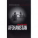 Afghanistan: The Labyrinth of Violence