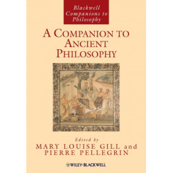 A Companion to Ancient Philosophy