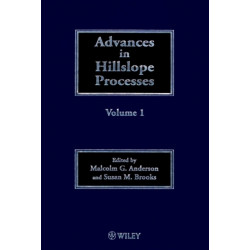 Advances in Hillslope Processes, Volumes 1 and 2
