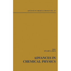 Advances in Chemical Physics, Volume 137