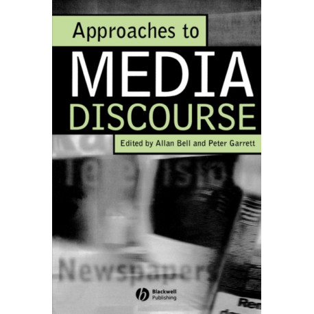 Approaches to Media Discourse