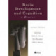 Brain Development and Cognition: A Reader