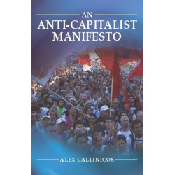An Anti-Capitalist Manifesto