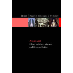 Asian Art: An Anthology