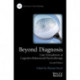 Beyond Diagnosis: Case Formulation in Cognitive Behavioural Therapy