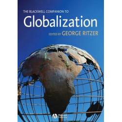 The Blackwell Companion to Globalization
