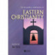 The Blackwell Companion to Eastern Christianity