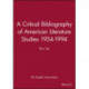 A Critical Bibliography of American Literature Studies 1954-1994: Box Set