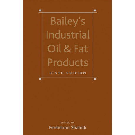 Bailey's Industrial Oil and Fat Products, Set: Set