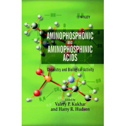 Aminophosphonic and Aminophosphinic Acids: Chemistry and Biological Activity