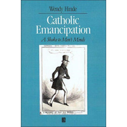 Catholic Emancipation: A Shake to Men's Minds