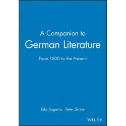 A Companion to German Literature: From 1500 to the Present