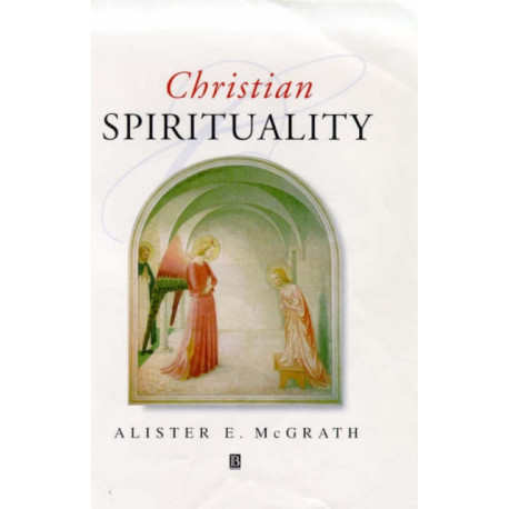 Christian Spirituality: An Introduction