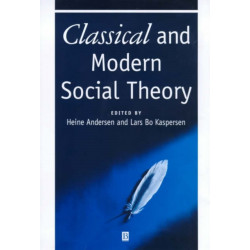 Classical and Modern Social Theory
