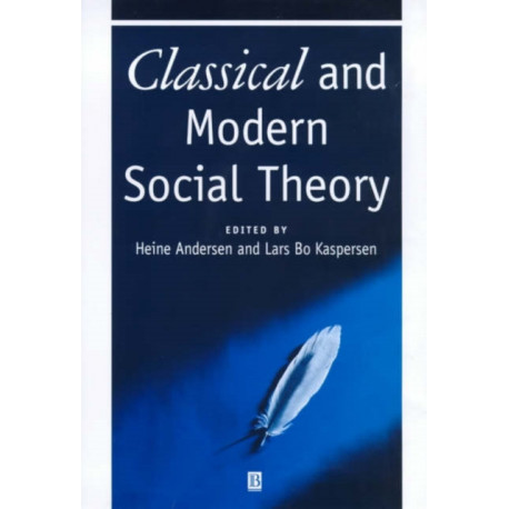 Classical and Modern Social Theory