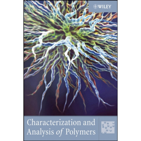 Characterization and Analysis of Polymers
