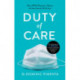 Duty of Care: 'This is the book everyone should read about COVID-19' Kate Mosse