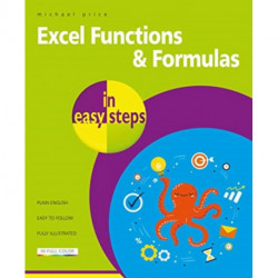 Excel Functions and Formulas in easy steps