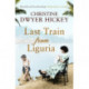 Last Train from Liguria