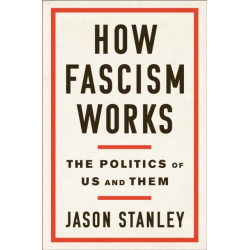 How Fascism Works
