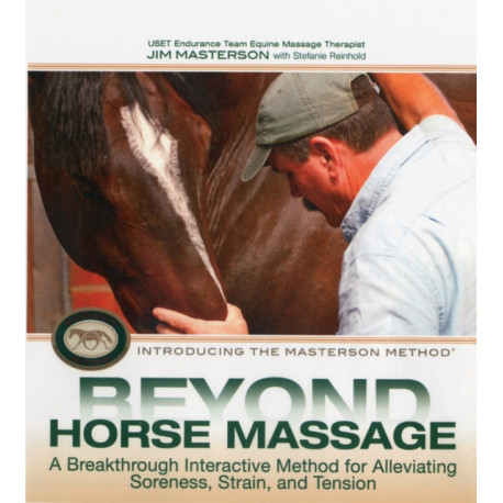 Beyond Horse Massage: A Breakthrough Interactive Method for Alleviating Soreness, Strain, and Tension
