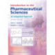 Introduction to the Pharmaceutical Sciences: An Integrated Approach