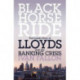 Black Horse Ride: The Inside Story of Lloyds and the Banking Crisis