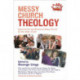 Messy Church Theology: Exploring the significance of Messy Church for the wider church