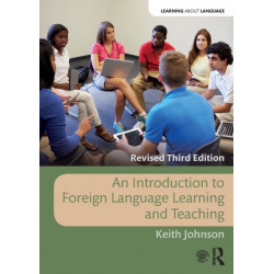 An Introduction to Foreign Language Learning and Teaching