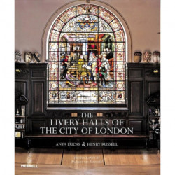 The Livery Halls of the City of London