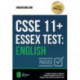 CSSE 11+ Essex Test: English: In-depth Revision & Sample Practice Questions for the 11+ English Essex Grammar School Test.