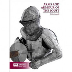 Arms and Armour of the Medieval Joust