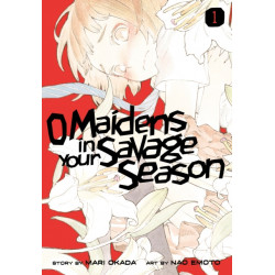 O Maidens In Your Savage Season 1