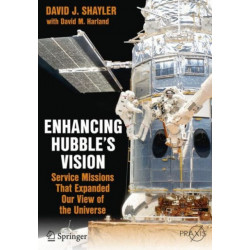 Enhancing Hubble's Vision: Service Missions That Expanded Our View of the Universe