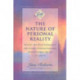 The Nature of Personal Reality: Seth Book - Specific, Practical Techniques for Solving Everyday Problems and Enriching the Life You Know