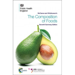 McCance and Widdowson's The Composition of Foods: Seventh Summary Edition