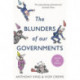 The Blunders of Our Governments