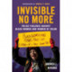Invisible No More: Police Violence Against Black Women and Women of Color