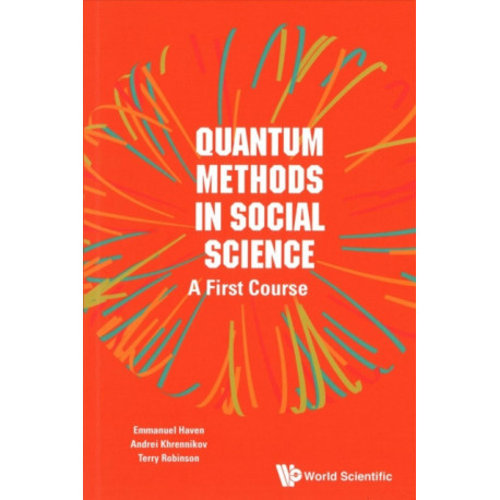 Quantum Methods In Social Science: A First Course