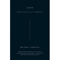 Rape: From Lucretia to -MeToo