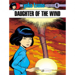 Yoko Tsuno 4 - Daughter of the Wind