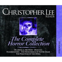 Christopher Lee Reads: Dracula, Frankenstein, Phantom of the Opera, The Hunchback of Notre Dame and Dr Jekyll & Mr Hyde