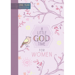 A 365 Daily Devotions: A Little God Time for Women: One Year Devotional