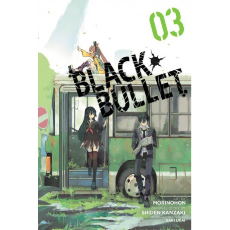 Black Bullet, Vol. 3 (Manga)