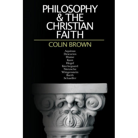 Philosophy the Christian Faith