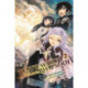 Death March to the Parallel World Rhapsody, Vol. 2 (Manga)