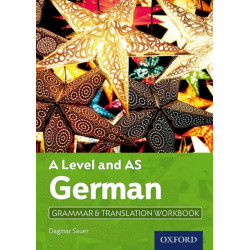 A Level and AS German Grammar & Translation Workbook: Get Revision with Results